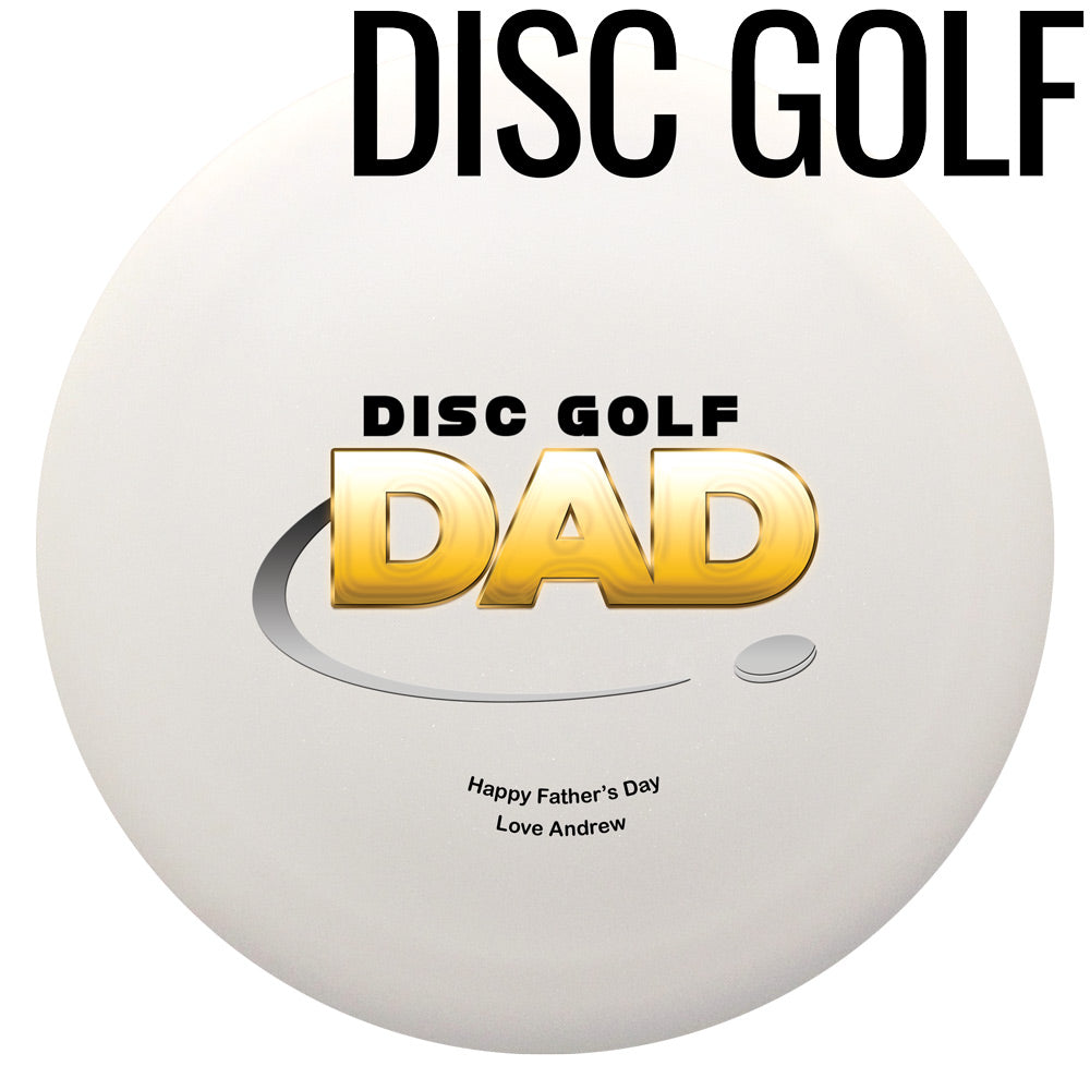 Disc Golf Dad Father's Day Semi-Custom Disc Golf Midrange - Discraft Buzzz